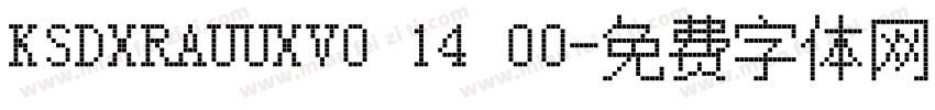 KSDXRAUUXV0 14 00字体转换